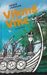 Viking Vike (Viking Vike, #1) - Runer Jonsson, Ewert Karlsson, Josef Vohryzek