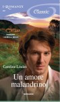 Un amore malandrino - Caroline Linden