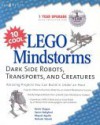 10 Cool Lego Mindstorm Dark Side Robots Transports and Creatures: Amazing Projects You Can Build in Under an Hour - Mario Ferrari