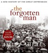 The Forgotten Man: A New History of the Great Depression - Amity Shlaes, Terence Aselford