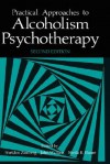 Practical Approaches to Alcoholism Psychotherapy - John Wallace, S.B. Blume, Sheila B. Blume