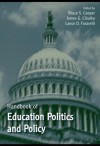 Handbook of Education Politics and Policy - Bruce Cooper