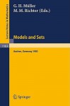 Proceedings of the Logic Colloquium. Held in Aachen, July 18-23, 1983: Part 1: Models and Sets - G.H. Müller, Michael M. Richter