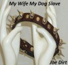 My Wife My Dog Slave - Joe Dirt, Peter de Sade