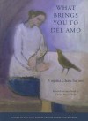 What Brings You to Del Amo (Morse Poetry Prize) - Virginia Chase Sutton, Charles Harper Webb