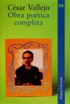 Obra Poetica Completa/ Complete Poety Works - César Vallejo