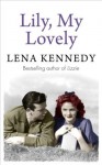 Lily, My Lovely - Lena Kennedy