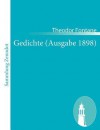 Gedichte (Ausgabe 1898) - Theodor Fontane