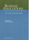 Business Associations-Agency, Partnerships, LLCs and Corporations, 2011 Statutes and Rules - William A. Klein, J. Mark Ramseyer, Stephen M. Bainbridge