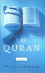 The Qur'an: A Biography - Bruce B. Lawrence