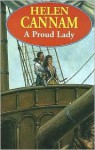 A Proud Lady - Helen Cannam