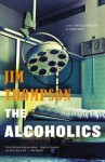 The Alcoholics - Jim Thompson