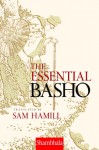 The Essential Basho - Matsuo Bashō, Sam Hamill