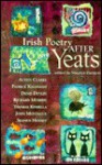 Irish Poetry After Yeats - Maurice Harmon