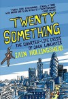 Twenty Something - Iain Hollingshead