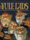 The Yule Lads: A Celebration of Iceland's Christmas Folklore - Brian Pilkington