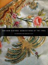 Our New Clothes: Acquisitions of the 1990s - Richard Martin