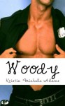 Woody (Temptations Series Book 2) - Kristin Michelle Adams