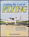 Cutting the Cost of Flying: Tips for Private Pilots - Geza Szurovy