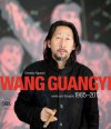 Wang Guangyi: Words and Thoughts 1985-2012 - Demetrio Paparoni