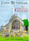 In Praise of Churches - John Betjeman, Paul Hogarth