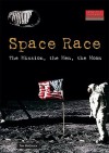 Space Race: The Mission, the Men, the Moon - Tom McGowen