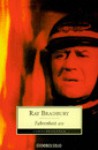 Fahrenheit 451 - Ray Bradbury