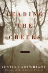 Leading the Cheers - Justin Cartwright