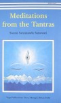 Meditations from the Tantras - Satyananda Saraswati