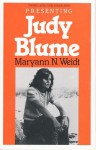 Presenting Judy Blume - Maryann N. Weidt