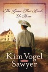 The Grace That Leads Us Home: A Short Story Prequel to What Once Was Lost - Kim Vogel Sawyer