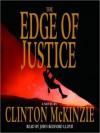 The Edge of Justice (Audio) - Clinton McKinzie, John Bedford Lloyd