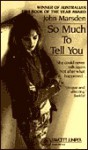 So Much to Tell You - John Marsden