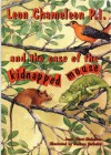 Leon Chameleon PI and the case of the kidnapped mouse - Janet Hurst-Nicholson, Barbara McGuire