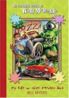 My Life as Alien Monster Bait (The Incredible Worlds of Wally McDoogle, 2) - Bill Myers