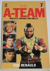 Bullets, Bikinis, and Bells (The A-Team, #7) - Ron Renauld