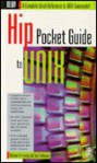 Hip Pocket Guide to UNIX - Michele Petrovsky, Tom Parkinson