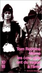 Même les cow-girls ont du vague à l'âme - Tom Robbins, Philippe Mikriammos