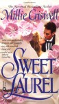 Sweet Laurel - Millie Criswell