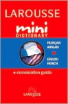 Larousse Mini Dictionary French English English French - Larousse, Larousse