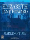 Marking Time: Cazalet Chronicle, Book 2 (MP3 Book) - Elizabeth Jane Howard, Jill Balcon