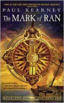 The Mark of Ran - Paul Kearney