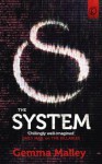 The System (The Killables Book Three) - Gemma Malley