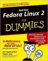 Red Hat Fedora Linux 2 for Dummies - Jon Hall, Paul G. Sery