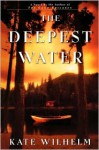 The Deepest Water - Kate Wilhelm