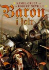 Baron i łotr - Kamil Gruca