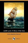 Judith Lynn: A Story of the Sea - Annie Hamilton Donnell