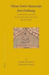 Tibetan Tantric Manuscripts from Dunhuang: A Descriptive Catalogue of the Stein Collection at the British Library - Jacob Dalton, Sam Van Schaik