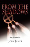 From the Shadows - Jody James