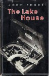 The Lake House - John Rhode